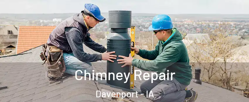  Chimney Repair Davenport - IA